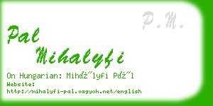 pal mihalyfi business card